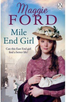 Ford Maggie: Mile End Girl