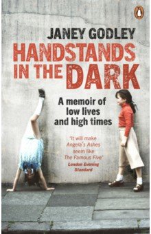 Godley Janey: Handstands In The Dark