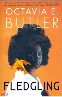 Butler Octavia E.: Fledgling