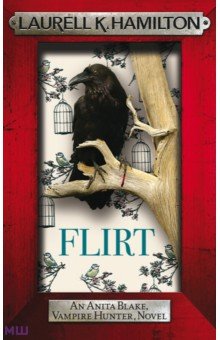 Hamilton Laurell K.: Flirt