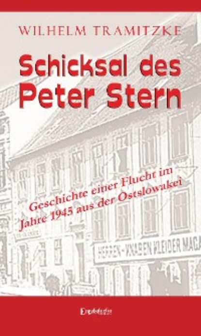Tramitzke Wilhelm: Schicksal des Peter Stern