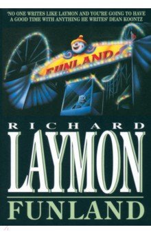 Laymon Richard: Funland
