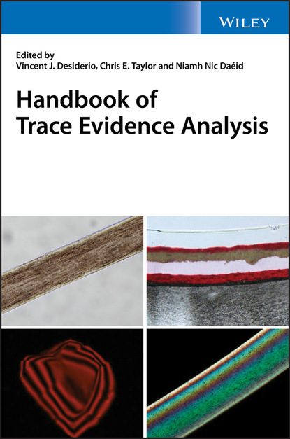 авторов Группа: Handbook of Trace Evidence Analysis
