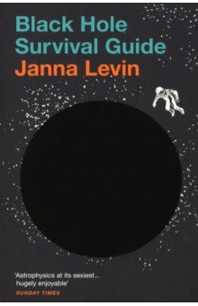 Levin Janna: Black Hole Survival Guide