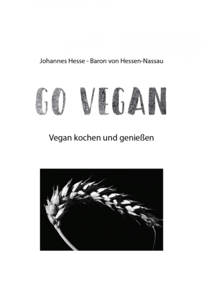 Hesse Johannes: Vegan-Kochbuch