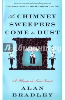 Bradley Alan: As Chimney Sweepers Come to Dust