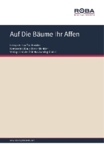 Henkler Klaus-Dieter: Auf Die Bäume Ihr Affen