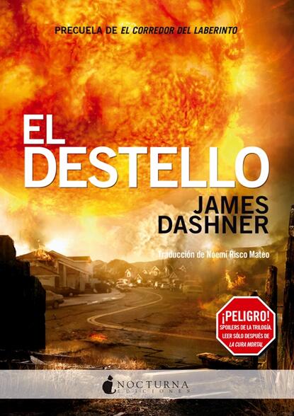 Dashner James: El destello