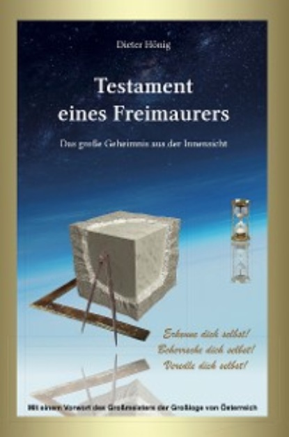 Hönig Dieter: Testament eines Freimaurers