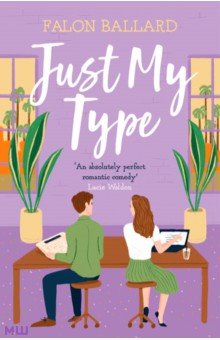 Ballard Falon: Just My Type