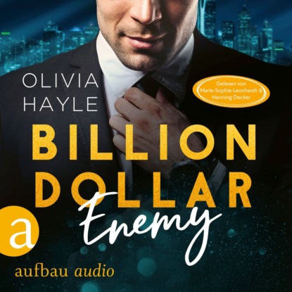 Hayle Olivia: Billion Dollar Enemy - Seattle Billionaires, Band 1 (Ungekürzt)