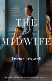 Cresswell Tricia: The Midwife