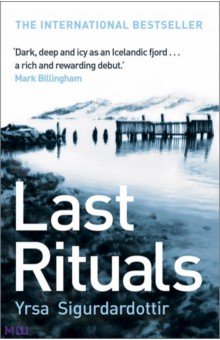 Sigurdardottir Yrsa: Last Rituals