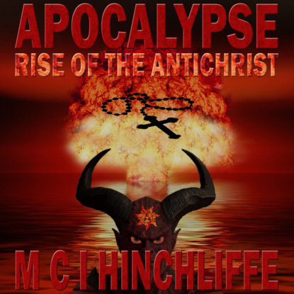 Hinchcliffe M I: Apocalypse (Unabridged)