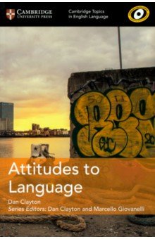 Clayton Dan: Attitudes to Language
