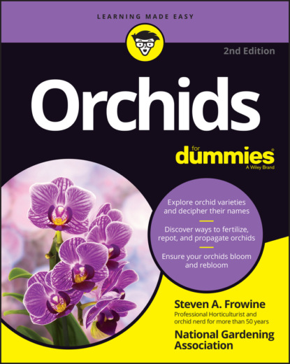 A. Steven Frowine: Orchids For Dummies