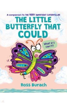 Burach Ross: The Little Butterfly That Could