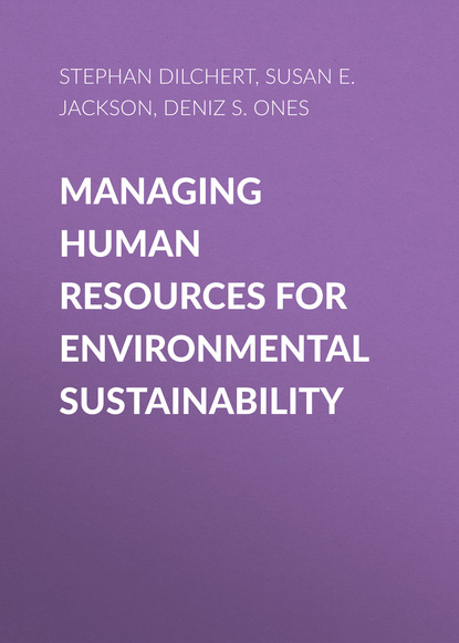 Managing Human Resources for Environmental Sustainability