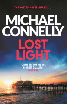 Connelly Michael: Lost Light