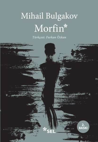 Mihail Bulgakov: Morfin