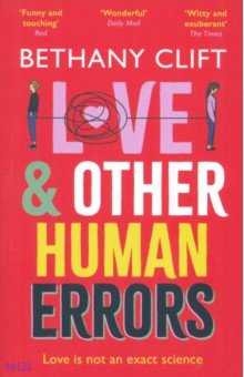 Clift Bethany: Love And Other Human Errors