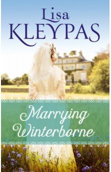 Kleypas Lisa: Marrying Winterborne