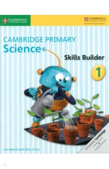 Board Jon: Cambridge Primary Science. Stage 1. Skills Builder