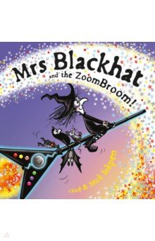 Inkpen Mick: Mrs Blackhat and the ZoomBroom