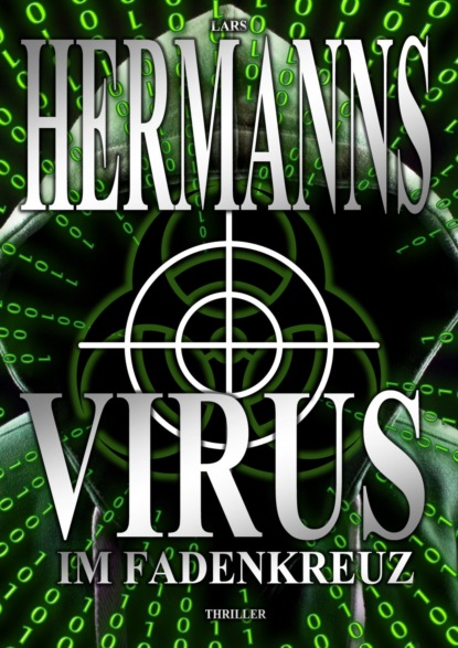 Hermanns Lars: VIRUS – Im Fadenkreuz