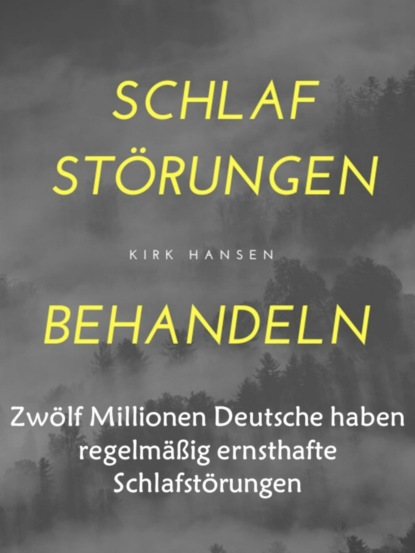 Hansen Kirk: Schlafstörungen behandeln