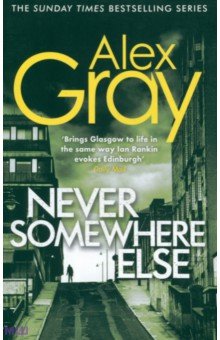 Gray Alex: Never Somewhere Else