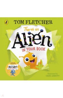Fletcher Tom: There's an Alien in Your Book