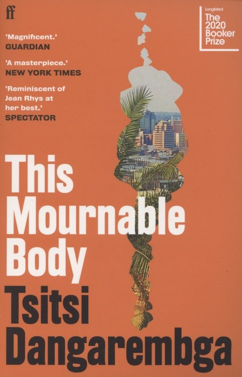 Tsitsi Dangarembga: This Mournable Body