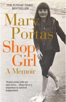 Portas Mary: Shop Girl. A Memoir