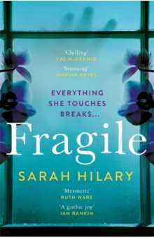 Hilary Sarah: Fragile