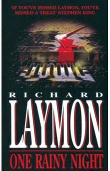 Laymon Richard: One Rainy Night