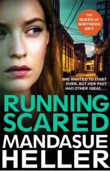 Heller Mandasue: Running Scared