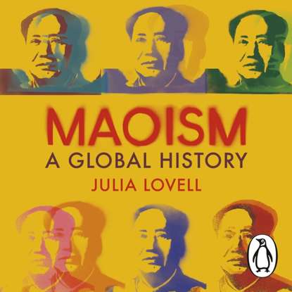 Lovell Julia: Maoism