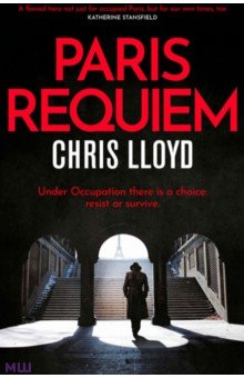 Lloyd Chris: Paris Requiem