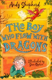 Shephard Alan: The Boy Who Flew with Dragons