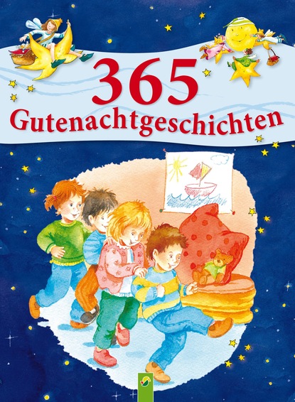 Streufert Sabine: 365 Gutenachtgeschichten