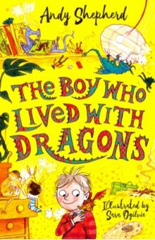 Shepherd Andy: The Boy Who Lived with Dragons