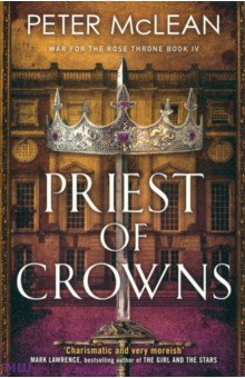 McLean Peter: Priest of Crowns