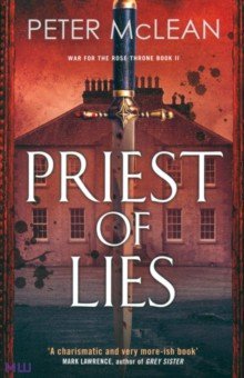 McLean Peter: Priest of Lies