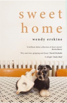 Erskine Wendy: Sweet Home
