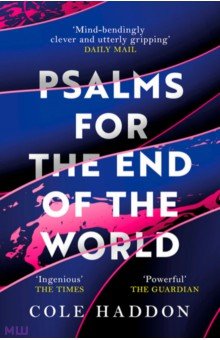 Haddon Cole: Psalms for the End of the World
