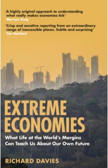 Davies Richard: Extreme Economies