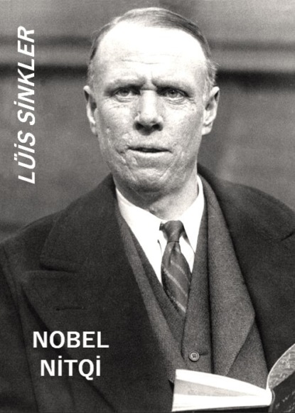Льюис Синклер: Lüis Sinklerin nobel nitqi