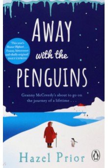 Prior Hazel: Away With the Penguins