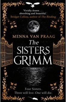 Praag Menna van: The Sisters Grimm